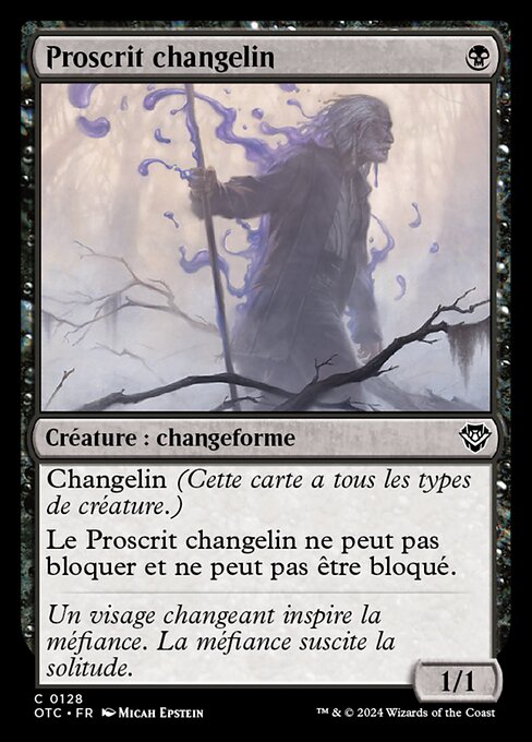 Proscrit changelin [FR]